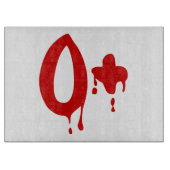 Planche À Découper Groupe sanguin O+ Positif #Hôpital d'horreur (Devant)