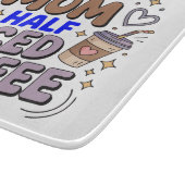 Planche À Découper half mom half iced coffee (Coin)