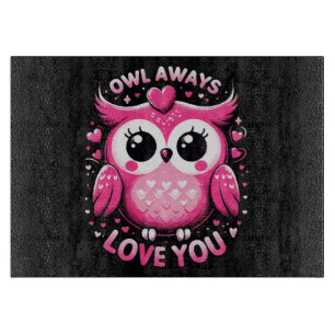 Planche À Découper Hibou t'aime toujours - Saint-Valentin