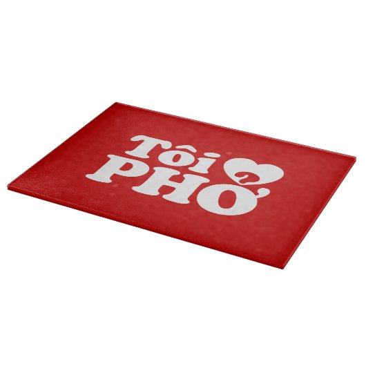 Planche À Découper I Heart (Love) Pho (Tôi PHỞ) (Coin)