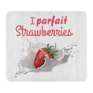 Planche À Découper I "Parfait" Citation amusante des fraises