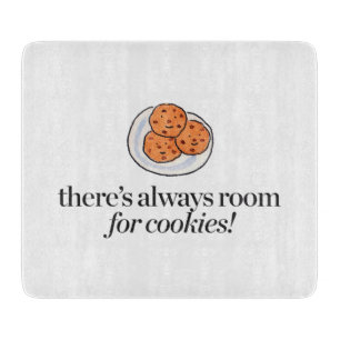 Planche À Découper Il y a toujours pièce pour des biscuits