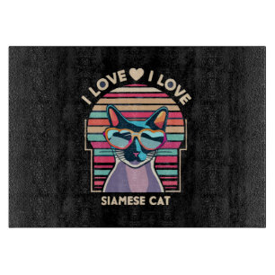 Planche À Découper J'adore le chat siamois