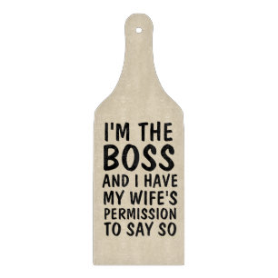 Planche À Découper J'AI LA PERMISSION D'UNE FEMME, Paddle de cuisine