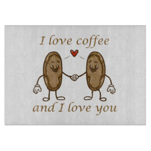 Planche À Découper J'aime le café et je t'aime