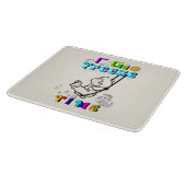 Planche À Découper Je peux geler le temps (Coin)