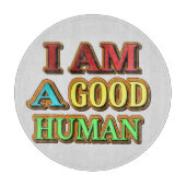 Planche À Découper "Je Suis Un Bon Humain" Mignonne Conception. Comma (Devant)