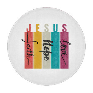 Planche À Découper Jésus Foi Espoir et Amour