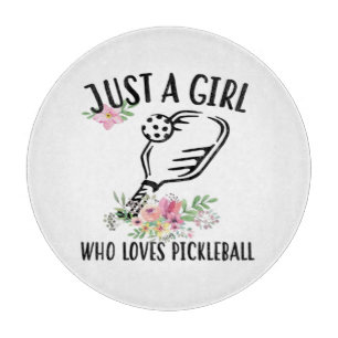 Planche À Découper Juste une fille qui adore Pickleball