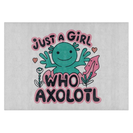 Planche À Découper juste une fille qui aime Axolotl (Devant)