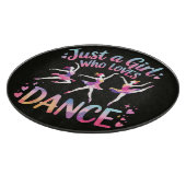 Planche À Découper Juste une fille qui aime la danse (Coin)