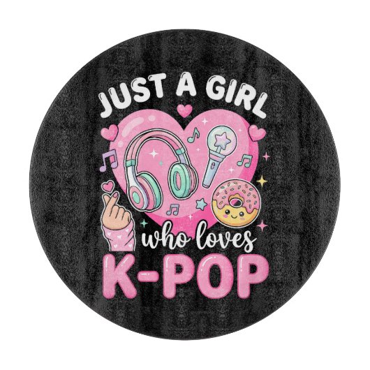 Planche À Découper Juste une fille qui aime la K-Pop (Devant)