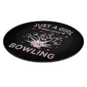 Planche À Découper Juste Une Fille Qui Aime Le Bowling (Coin)