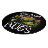 Planche À Découper Juste une fille qui aime les insectes (Coin)