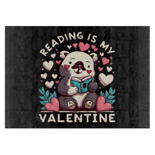Planche À Découper La lecture est ma Saint-Valentin (Devant)