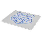 Planche À Découper La pêche est ma citation de bouclier de loisir sur (Coin)