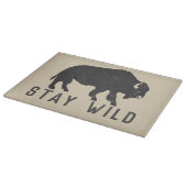 Planche À Découper La typographie de Stay Wild Buffalo (Coin)