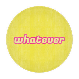 Planche À Découper L'art 'Whatever'