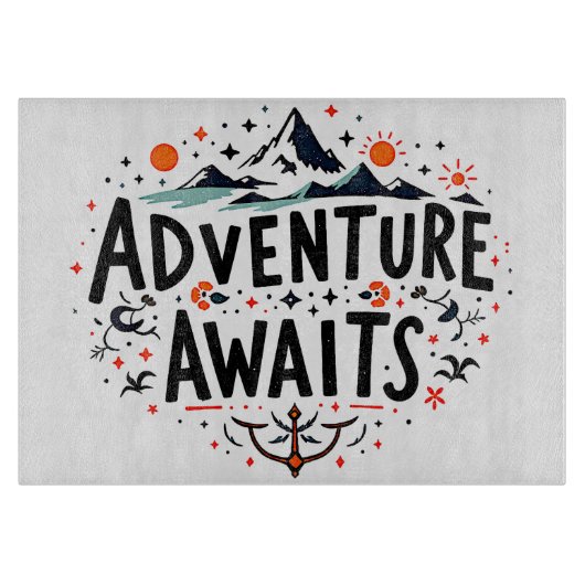 Planche À Découper L'aventure vous attend (Devant)