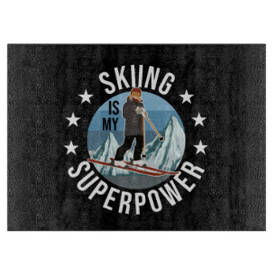 Planche À Découper Le Ski Est Ma Superpuissance
