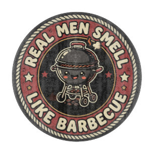 Planche À Découper Les vrais hommes sentent la BBQ et la fumée   Maît