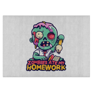 Planche À Découper Les zombies ont mangé mes devoirs