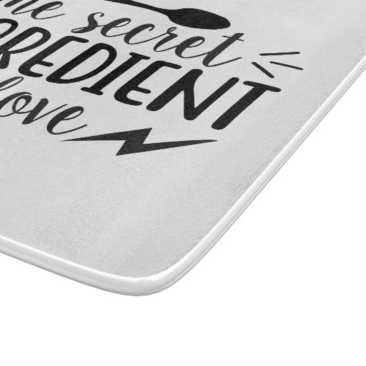 Planche À Découper L'ingrédient secret est l'amour (Coin)