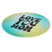 Planche À Découper Love You Mother's Day Design-51727 (Coin)