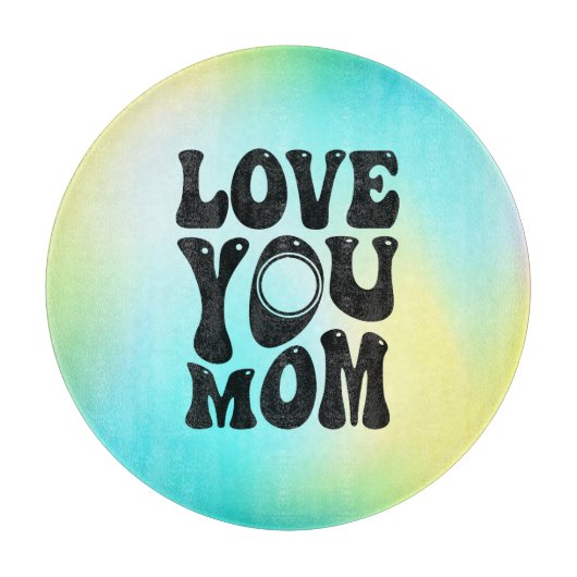 Planche À Découper Love You Mother's Day Design-51727 (Devant)