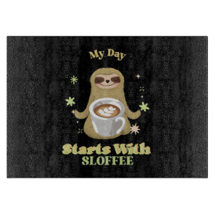 Planche À Découper Ma journée commence avec du sloffee