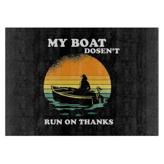 Planche À Découper Mon bateau ne fonctionne pas grâce (Devant)