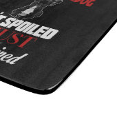 Planche À Découper Mon Chien à la Puce n'est pas gâché (Coin)