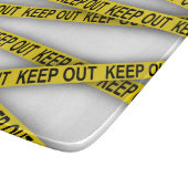 Planche À Découper Ne pas rester à l'écart ne pas traverser la bande (Coin)