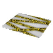 Planche À Découper Ne pas rester à l'écart ne pas traverser la bande (Coin)