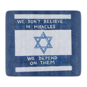 Planche À Découper Nous Dépendons Des Miracles - Rosh Pina