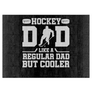 Planche À Découper Papa De Hockey Comme Un Père Régulier Mais Glacièr