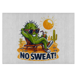 Planche À Découper Pas de sueur !