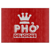 Planche À Découper Pho King Delicious (Devant)