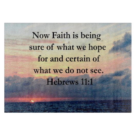 PLANCHE À DÉCOUPER PHOTO HÉBREWS PITTORESQUE 11:1 (Devant)