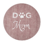 Planche À Découper Pink Burlap Chien Maman Planche (Devant)
