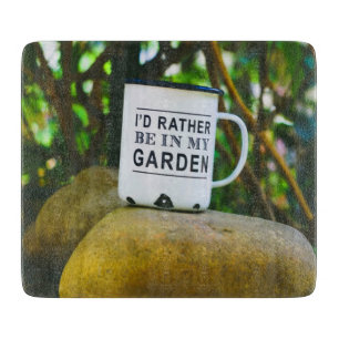 Planche À Découper Plutôt Être Dans Mon Jardin Nouveauté Drôle