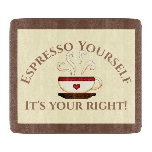 Planche À Découper Premier Amendement : Espresso Yourself (Devant)