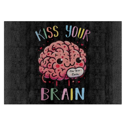 Planche À Découper Professeur Kiss Your Brain (Devant)