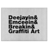 Planche À Découper Quatre éléments de l'Hip hop (Devant)