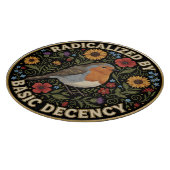 Planche À Découper Radicalized by Basic Decency Birds lovers (Coin)