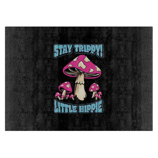 Planche À Découper Restez Trippy ! Petit Hippie (Devant)