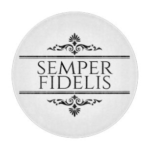 Planche À Découper Semper Fidelis