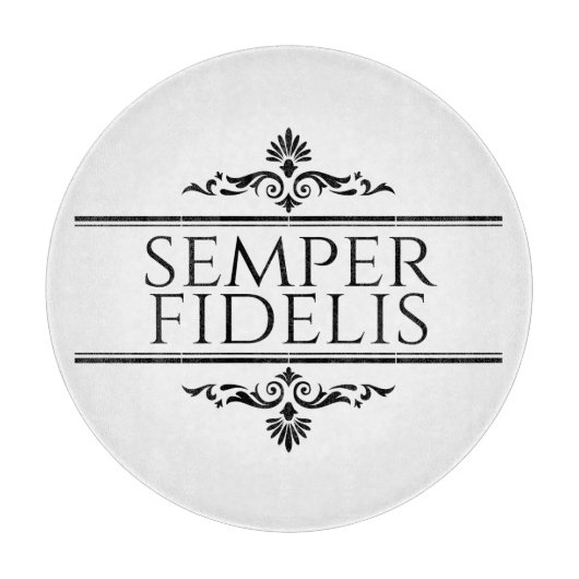 Planche À Découper Semper Fidelis (Devant)