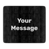 Planche À Découper Simple noir et blanc Votre message Modèle texte (Devant)