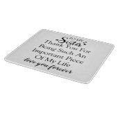 Planche À Découper Soeur Appréciation Merci D'Être Dans Ma Vie (Coin)